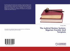 The Judicial Review System; Nigerian Frontier And Template - Bello, Temitayo