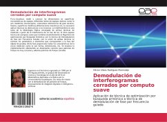 Demodulación de interferogramas cerrados por computo suave - Rodríguez Marmolejo, Héctor Ulises