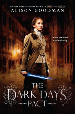 The Dark Days Pact - Goodman, Alison