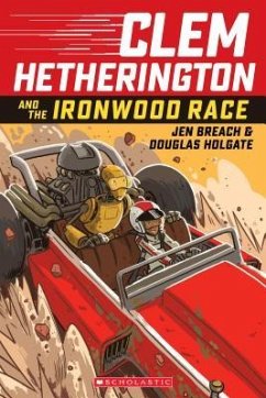Clem Hetherington and the Ironwood Race: Volume 1 - Breach, Jen
