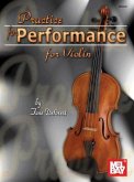 Practice for Performance for Violin