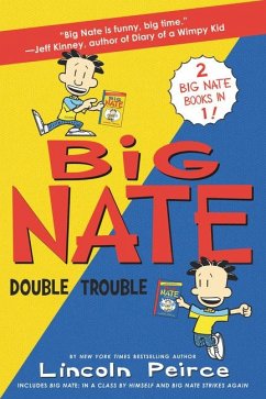 Big Nate: Double Trouble - Peirce, Lincoln