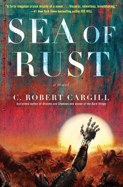 Sea of Rust - Cargill, C Robert