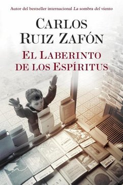 El Laberinto de Los Espíritus / The Labyrinth of Spirits - Zafón, Carlos Ruiz