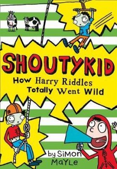 How Harry Riddles Totally Went Wild - Mayle, Simon