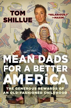 Mean Dads for a Better America - Shillue, Tom
