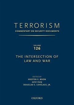 Terrorism: Commentary on Security Documents Volume 126 - Lovelace, Douglas; Boon, Kristen