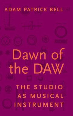 Dawn of the DAW - Bell