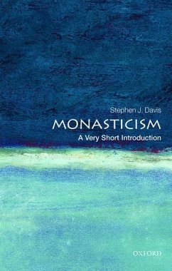 Monasticism: A Very Short Introduction - Davis, Stephen J. (Professor of Religious Studies, History, and Near