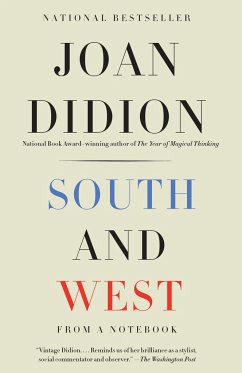 South and West - Didion, Joan