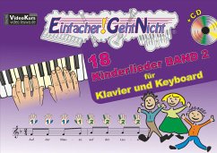 Einfacher!-Geht-Nicht: 18 Kinderlieder BAND 2 - für Klavier und Keyboard mit CD - Leuchtner, Martin;Waizmann, Bruno