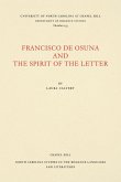 Francisco de Osuna and the Spirit of the Letter