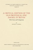 A Critical Edition of the Old Provençal Epic Daurel et Beton