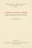 Higher, Hidden Order Higher, Hidden Order