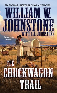 The Chuckwagon Trail - Johnstone, William W; Johnstone, J A
