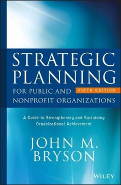 Strategic Planning for Public and Nonprofit Organizations - Bryson, John M.