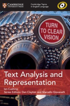 Cambridge Topics in English Language Text Analysis and Representation - Cushing, Ian