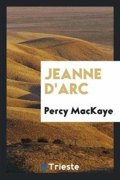 Jeanne d'Arc - Mackaye, Percy