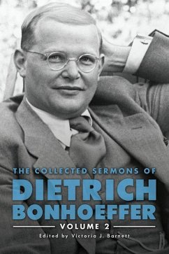 The Collected Sermons of Dietrich Bonhoeffer - Bonhoeffer, Dietrich
