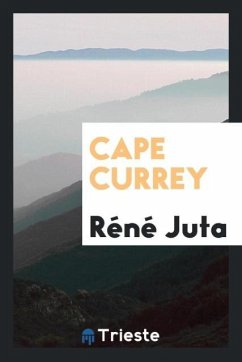 Cape Currey - Juta, Réné