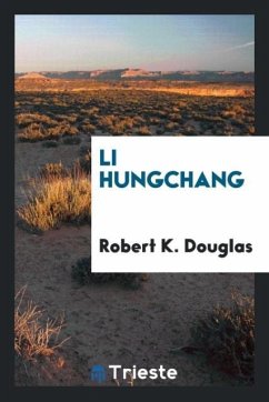 Li Hungchang - Douglas, Robert K.