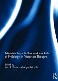 Friedrich Max Müller and the Role of Philology in Victorian Thought