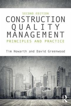 Construction Quality Management - Howarth, Tim; Greenwood, David