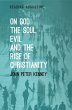 On God, The Soul, Evil and the Rise of... - Bild 1