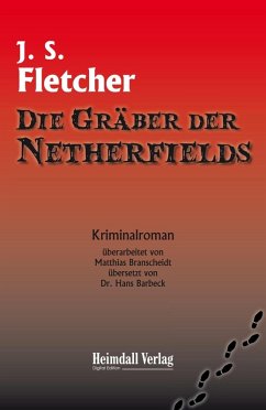 Die Gräber der Netherfields (eBook, ePUB) - Smith Fletcher, Joseph