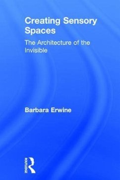 Creating Sensory Spaces - Erwine, Barbara
