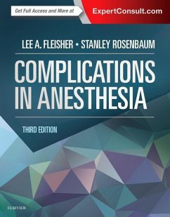 Complications in Anesthesia - Fleisher, Lee A; Rosenbaum, Stanley H