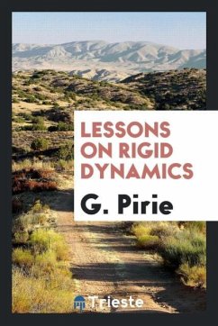 Lessons on rigid dynamics