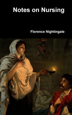 Notes on Nursing - Nightingale, Florence