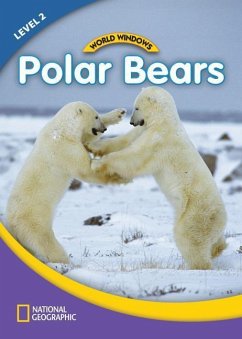 Cover World Windows 2 (Science): Polar Bears: Content Literacy, Nonfiction Reading, Language & Literacy