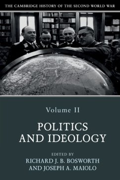 The Cambridge History of the Second World War, Volume 2: Politics and Ideology