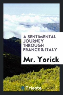 A sentimental journey through France & Italy - Yorick