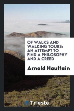 Of walks and walking tours - Haultain, Arnold