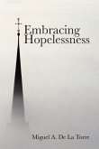 Embracing Hopelessness