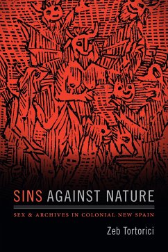 Sins Against Nature - Tortorici, Zeb