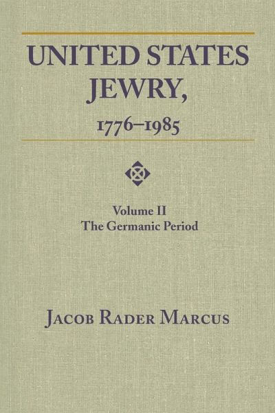 United States Jewry, 1776-1985 United States Jewry, 1776-1985