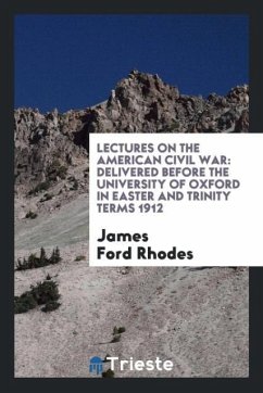 Lectures on the American Civil War