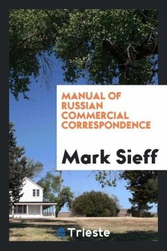 Manual of Russian commercial correspondence - Sieff, Mark