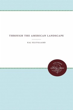 Through the American Landscape - Klitgaard, Kaj