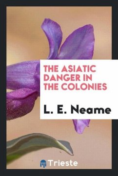 The Asiatic danger in the colonies