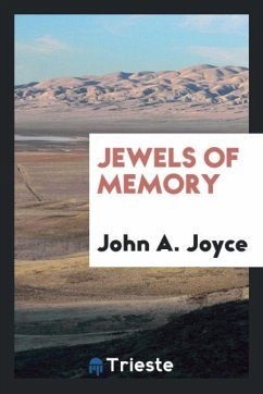 Jewels of memory - Joyce, John A.