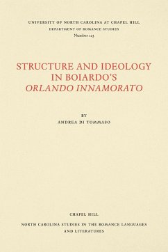 Structure and Ideology in Boiardo's Orlando Innamorato - Di Tommaso, Andrea