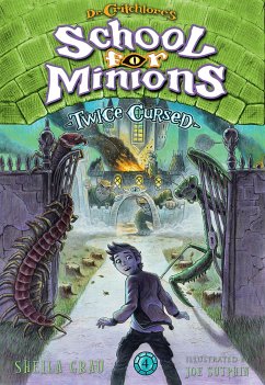 Twice Cursed (Dr. Critchlore's School for Minions #4) - Grau, Sheila