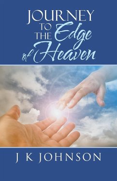 Journey to the Edge of Heaven - J K Johnson
