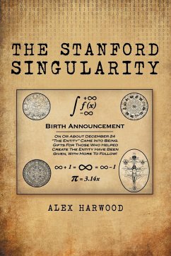 The Stanford Singularity - Harwood, Alex