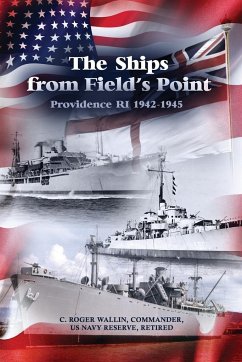 The Ships from Field's Point - Wallin, C. Roger